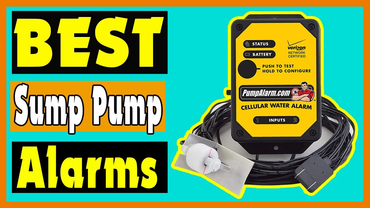 Sump Pump Alarms : Top 5 Sump Pump Alarms Reviews