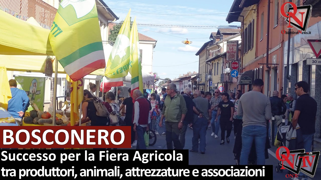 BOSCONERO - Successo per la Fiera Agricola tra produttori, animali, attrezzature e associazioni