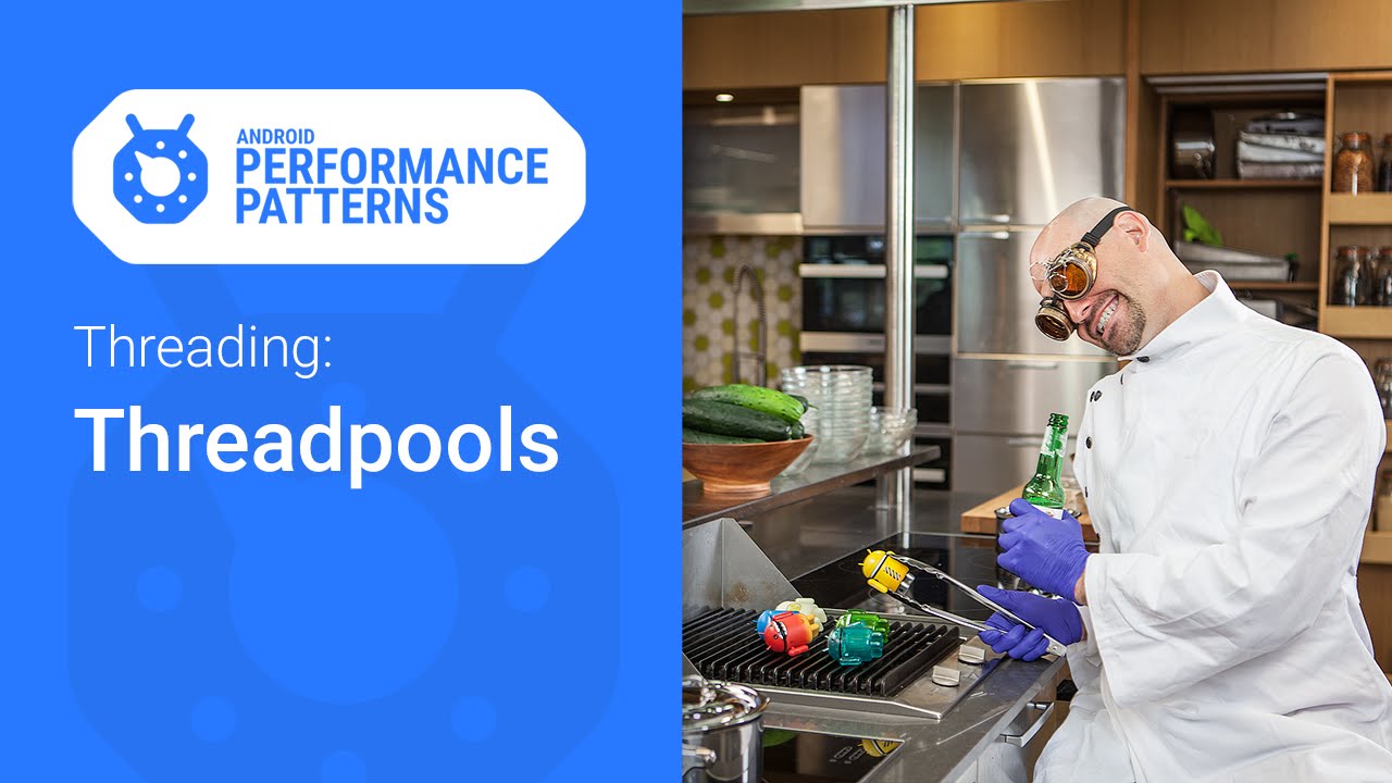 Swimming in Threadpools. (Android Performance Patterns Season 5, Ep. 6)