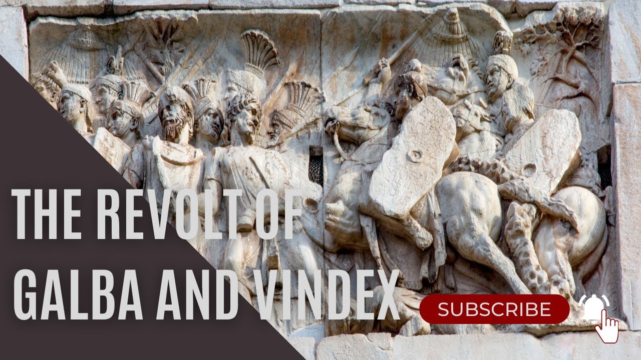 The Revolt of Galba and Vindex rome roman emperor empire