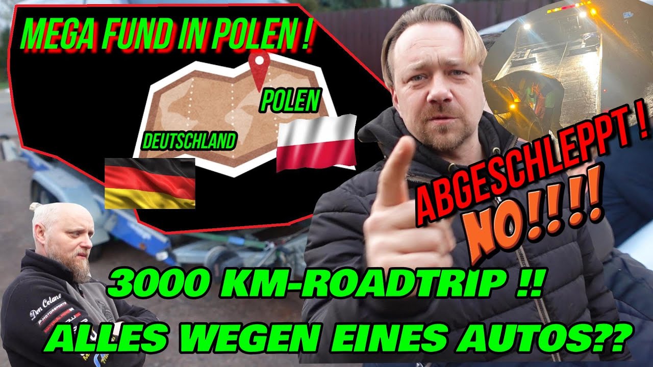Turbo-Gockel - 3000KM - ROADTRIP nach POLEN ! Wegen Eines AUTOS ? Kurz vor POLEN ABGESCHLEPPT !