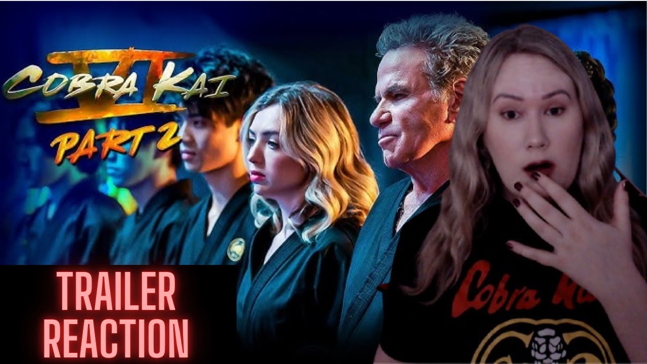 Cobra Kai Season 6: Part 2 | Official Trailer Reaction | Netflix