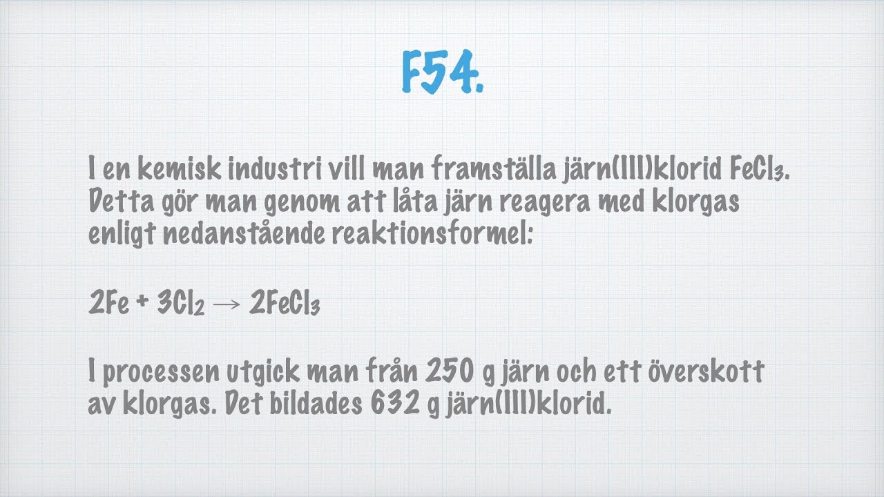 Fullständig lösning till uppgift F54 i Ehinger: Katalys kemi 1 (Gleerups)