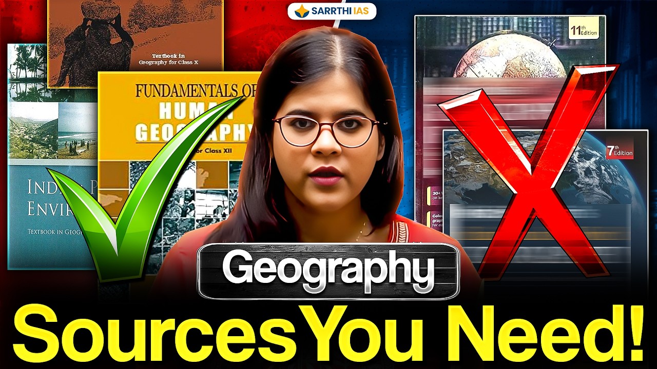 Geography Sources You Need for UPSC Prelims 2026 | Pallavi Ma'am | Sarrthi IAS