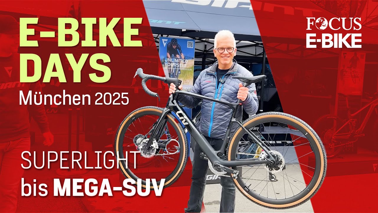 E-BIKE DAYS 2025 MÜNCHEN - Von SUPER LEICHT bis MEGA SUV!