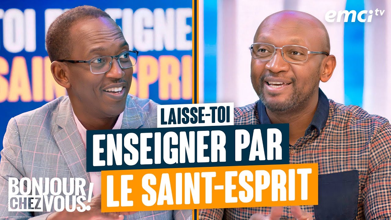 Laisse-toi enseigner par le Saint-Esprit - Bonjour chez vous ! - Elhadj Diallo