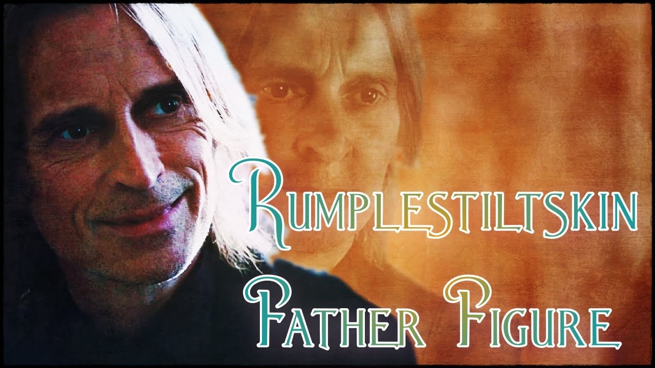 Rumplestiltskin (OUAT) - Father Figure