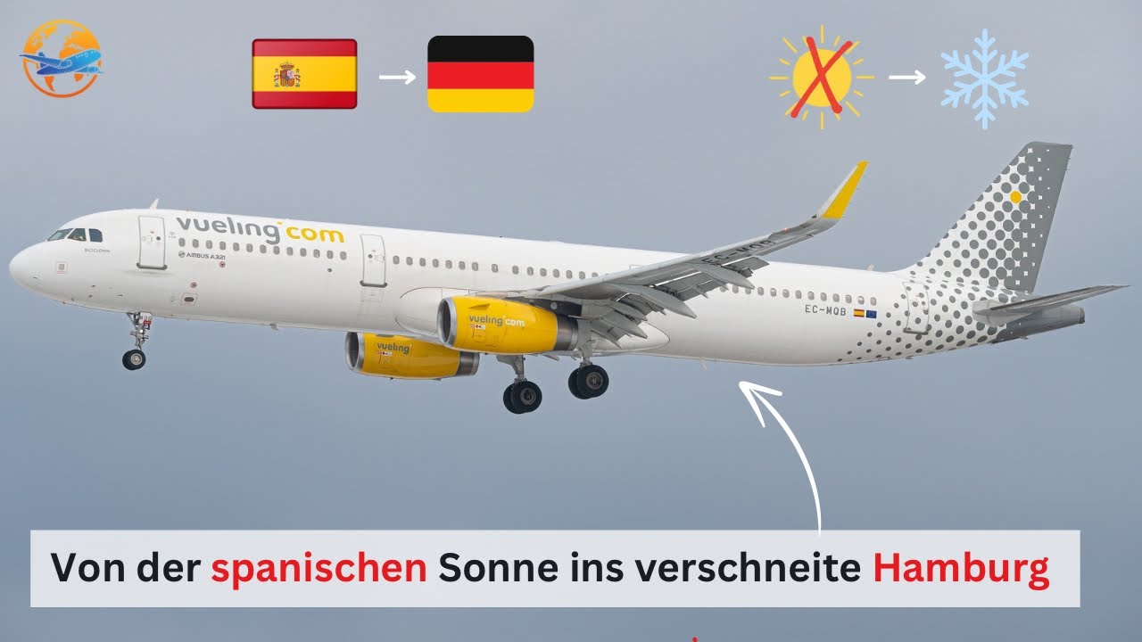 Mit Vueling zurück nach Hause! Von Barcelona 🇪🇸 nach Hamburg 🇩🇪 für unter 30€!