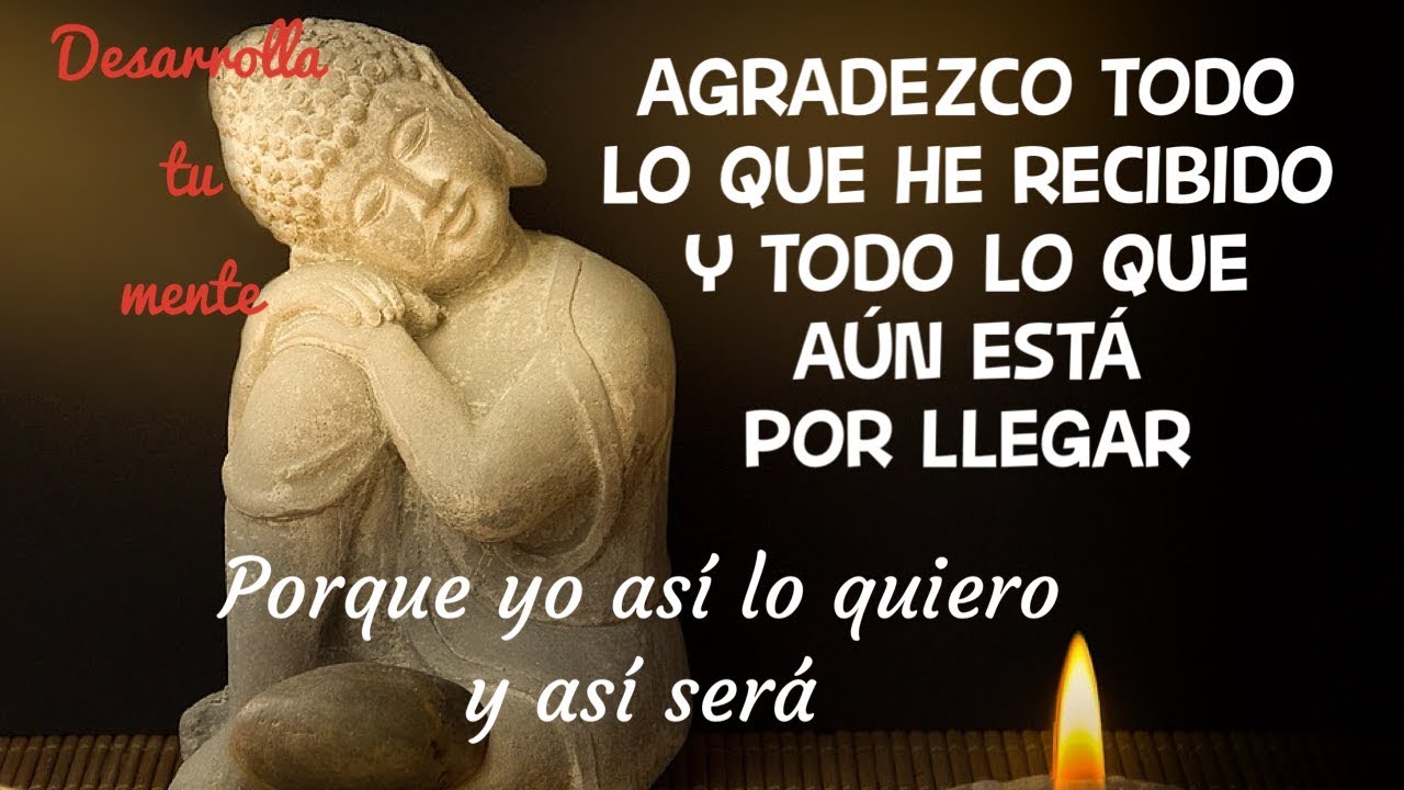 AFIRMACIONES DE GRATITUD - AGRADECIMIENTO- ( Meditaci&oacute;n guiada)