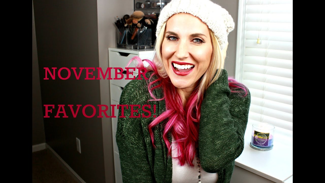 NOVEMBER FAVORITES! New Products I'm loving!!