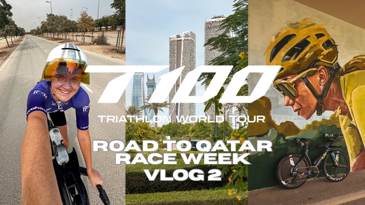 T100 Qatar 🇶🇦 | Видеоблог гоночной недели 2 | Тренируйтесь со мной 🥰 | Профессиональный триатлонист