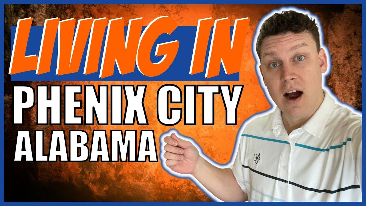 Living In Phenix City Alabama [EVERYTHING YOU NEED TO KNOW]