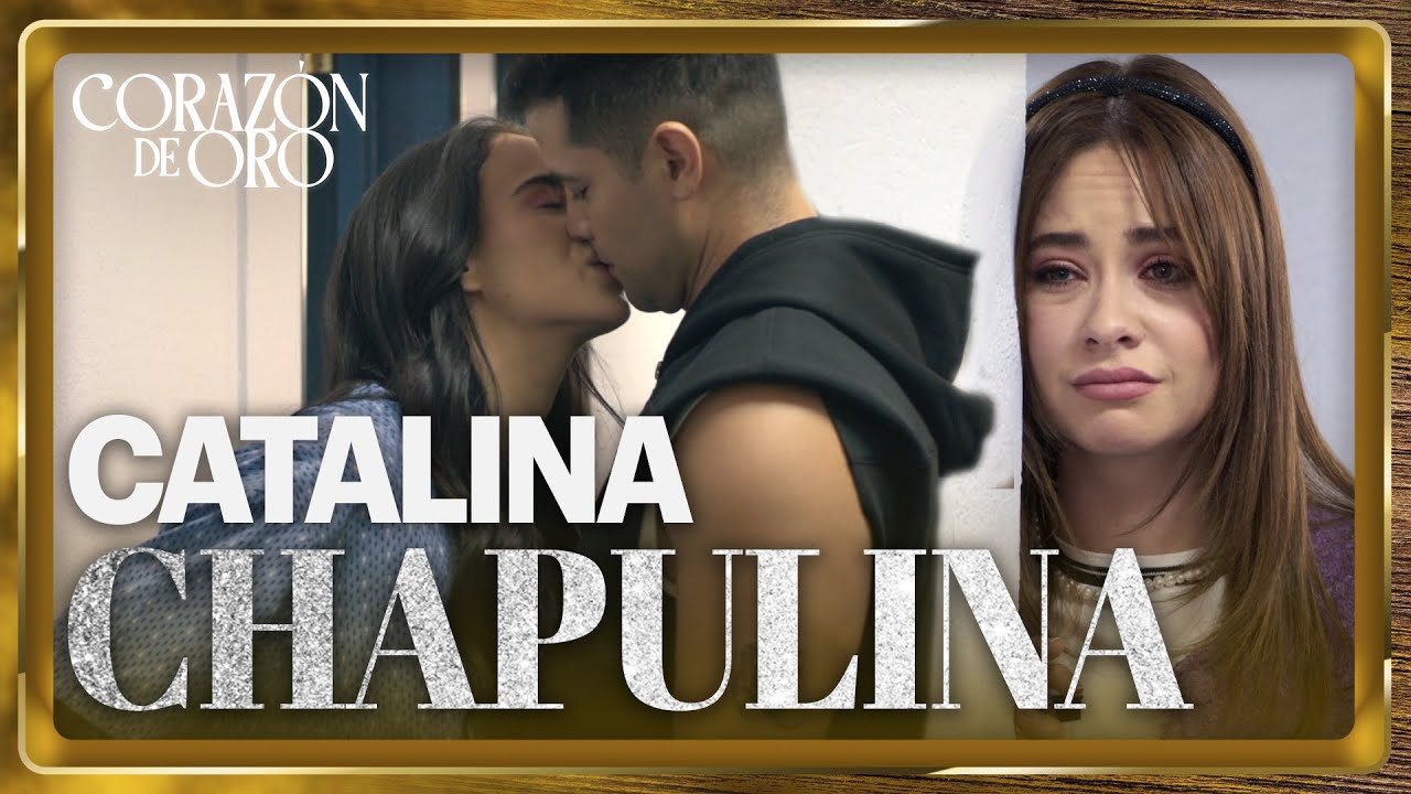 Catalina y Leandro se besan...&iexcl;frente a Miranda! | Coraz&oacute;n de Oro 1/4 | Cap&iacute;tulo 48
