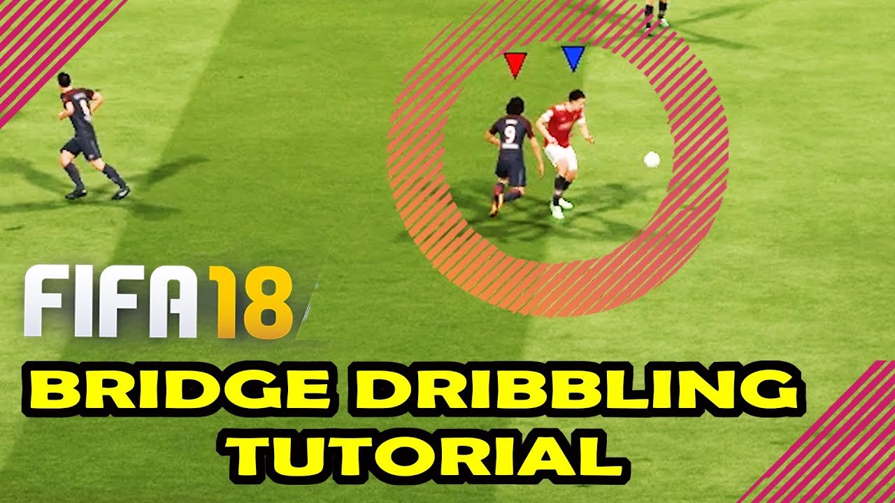 HOW TO DO NEW BRIDGE SKILL MOVE - FIFA 18 BRIDGE SKILL MOVE TUTORIAL