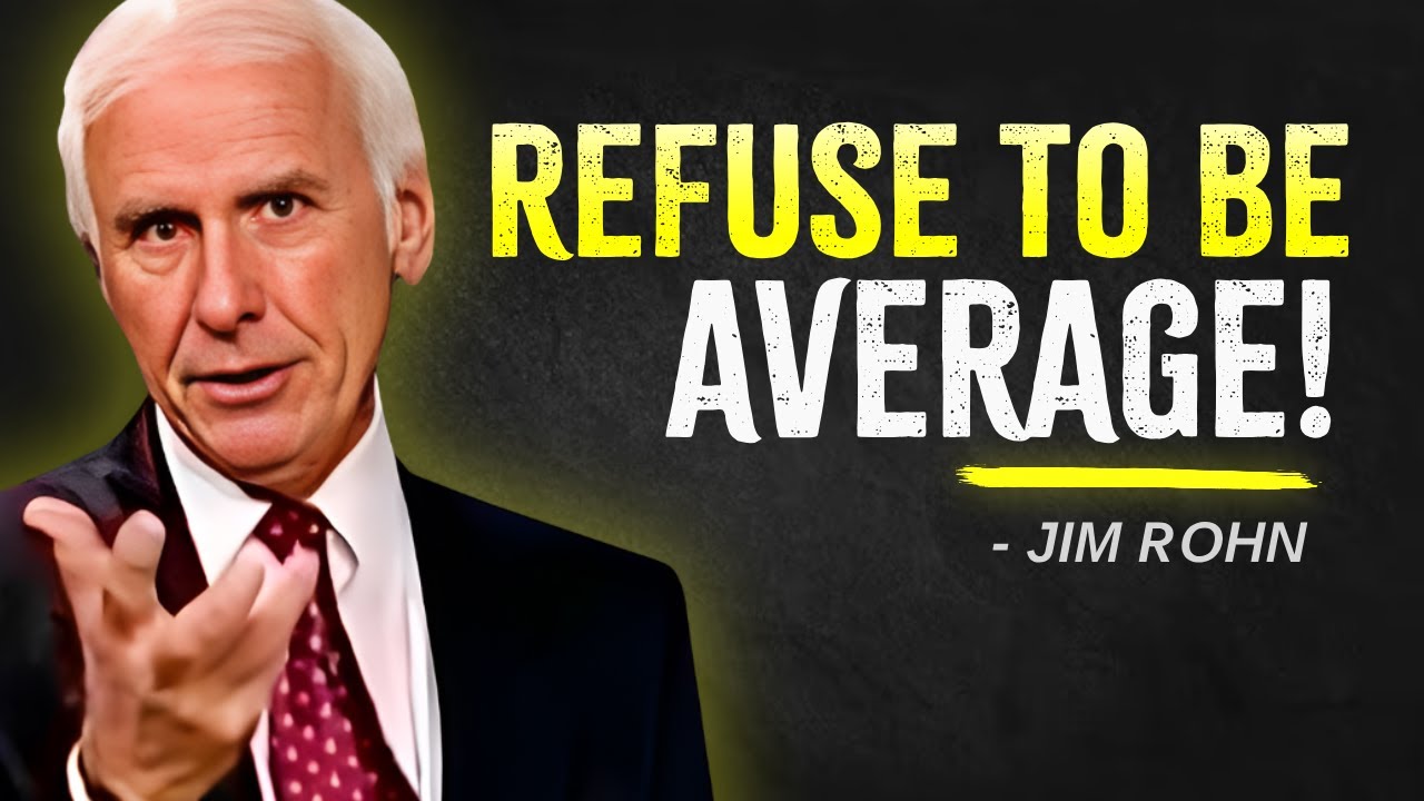 STOP BEING AVERAGE &mdash; Jim Rohn Motivation