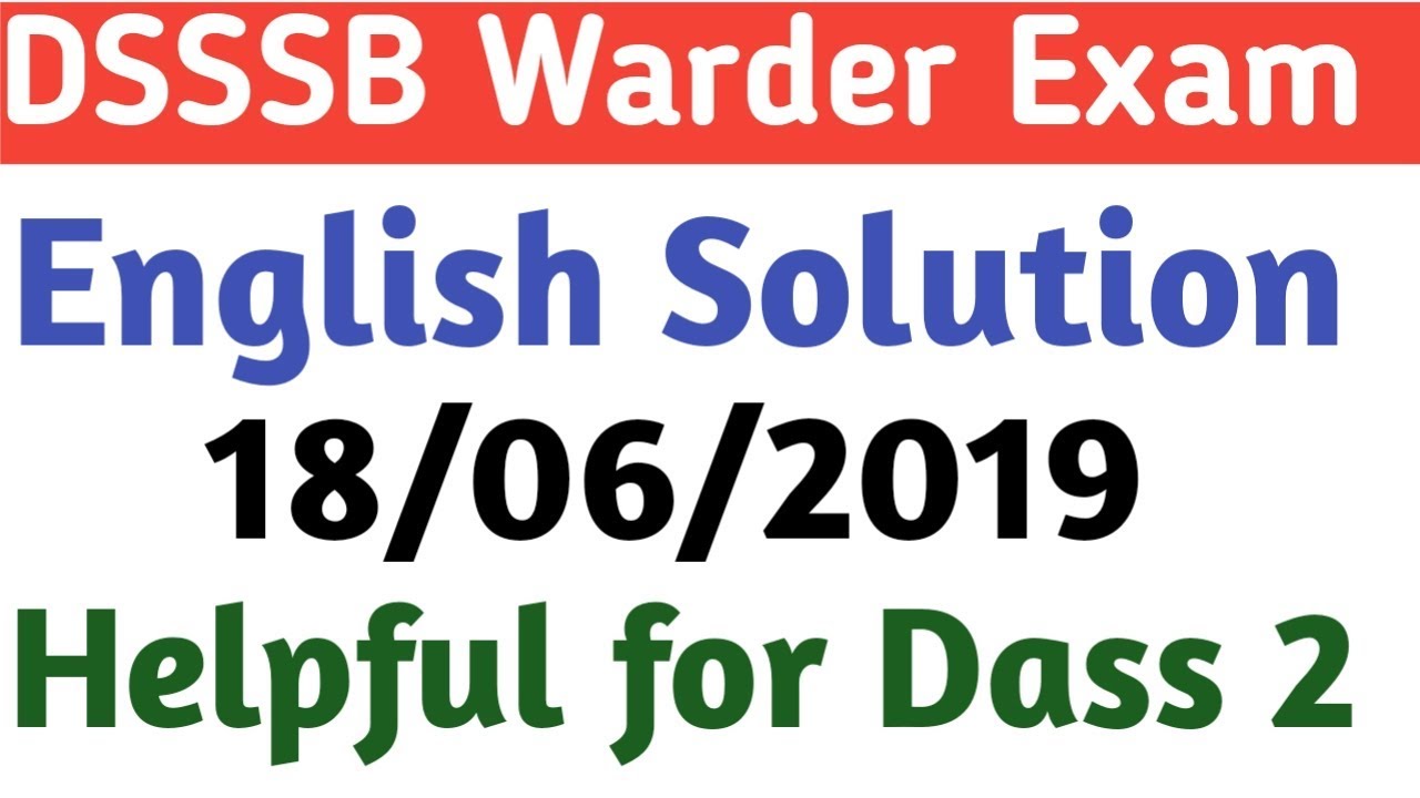 Dsssb Warder exam||English solution Of male Warder exam with explanation by Bhawana Arora