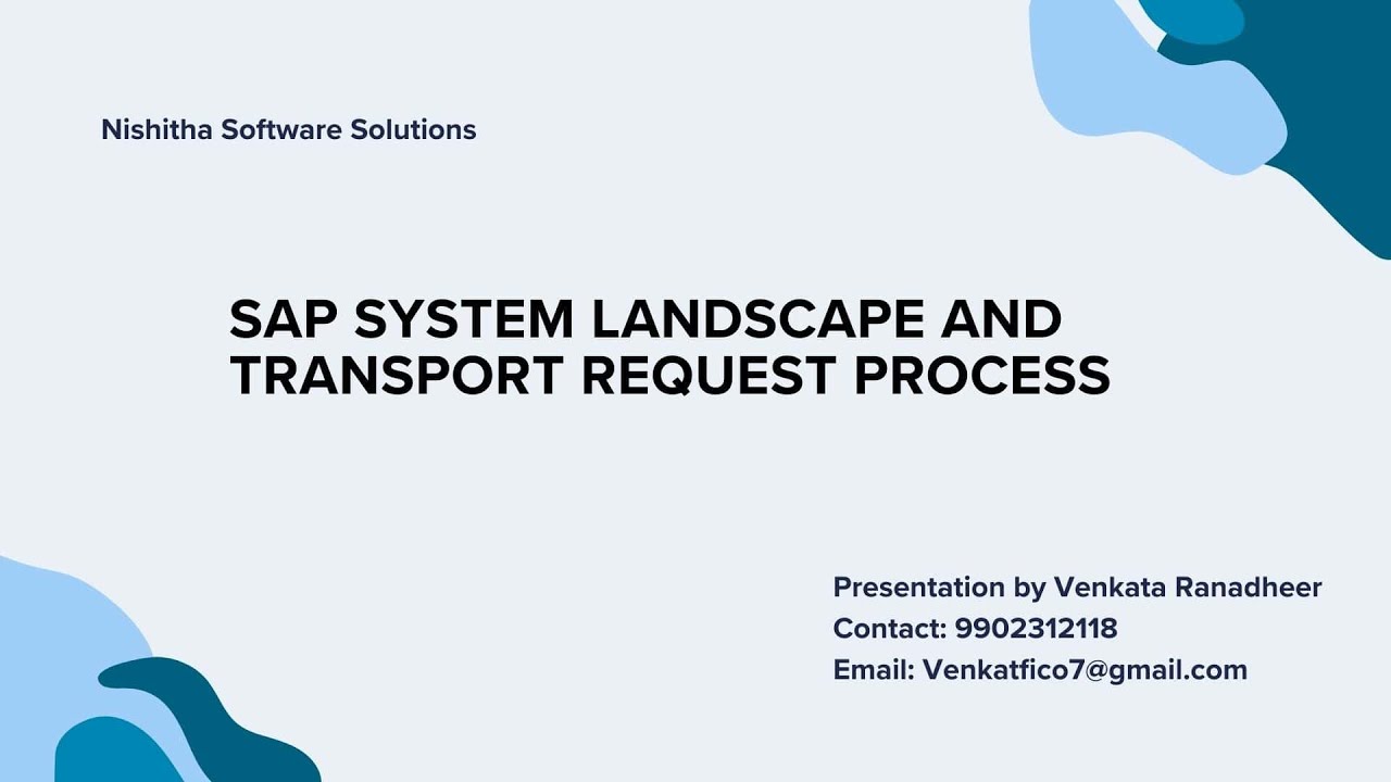 SAP SYSTEM LANDSCAPE AND TRANSPORT REQUEST PROCESS