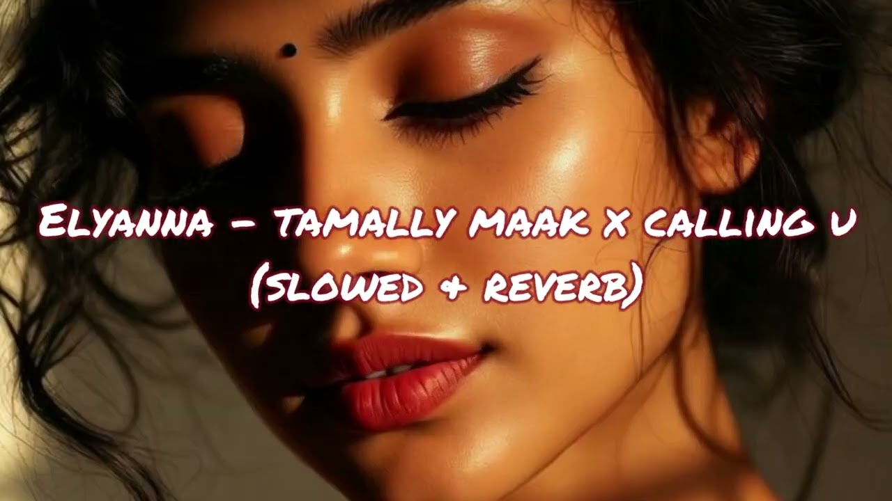 Elyanna - tamally maak x calling u (slowed & reverb) Moonnight Residue