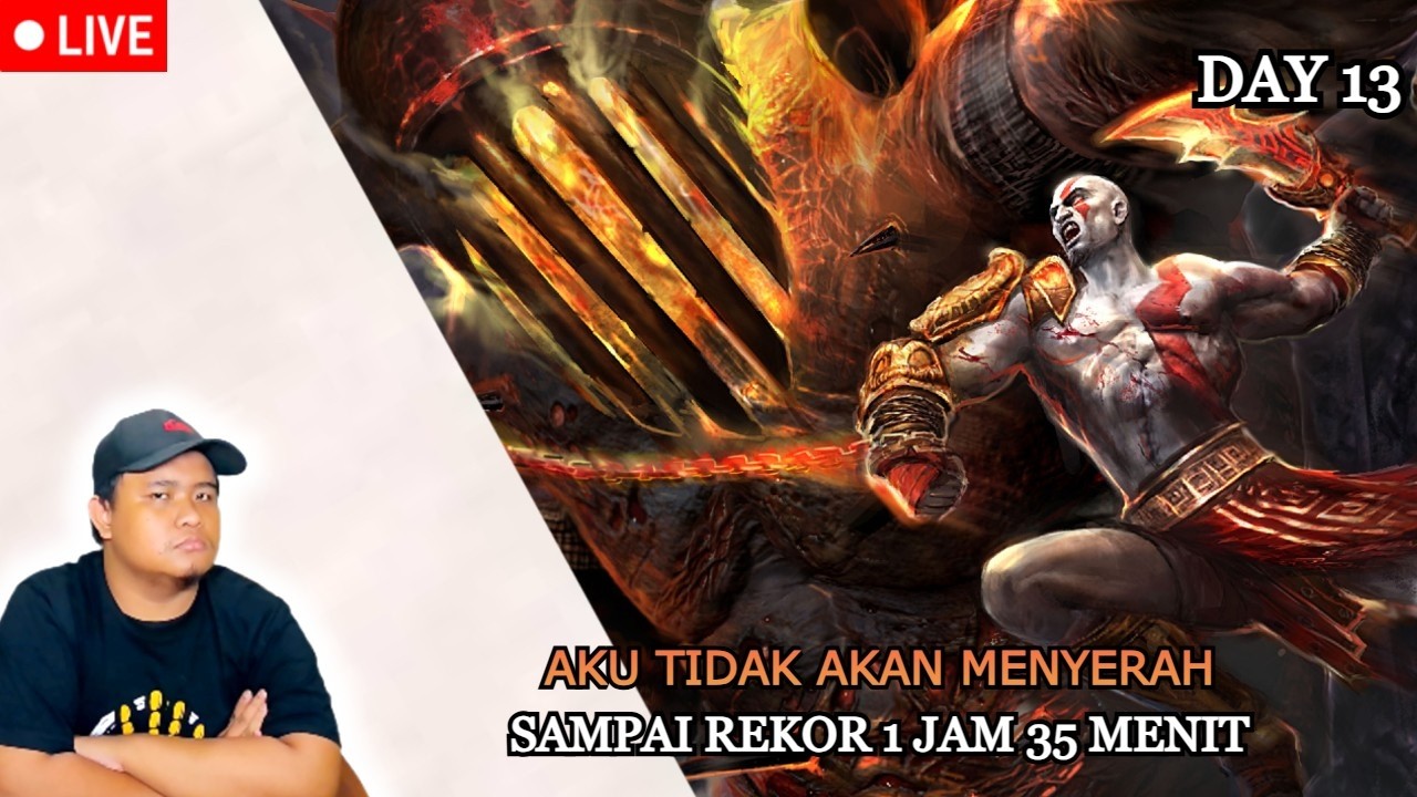 Gue Ngga Bakal Nyerah Sebelum No ECBG Dapet Rekor 1 Jam 35 Menit - God Of War 3 || Day 12