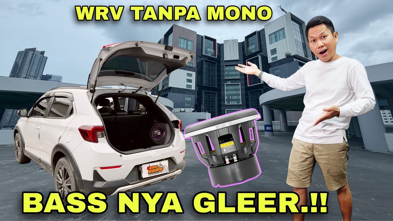 GIL4.!! HONDA WRV PASANG SUB WOOFER TANPA MONOBLOCK, TAPI BASS NYA JEDUD MAKSIMAL!!