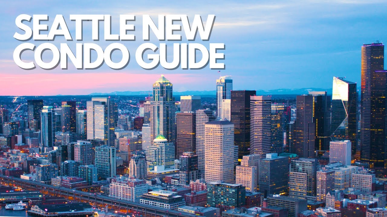 Seattle New Construction Condos For Sale - Which one is right for you?