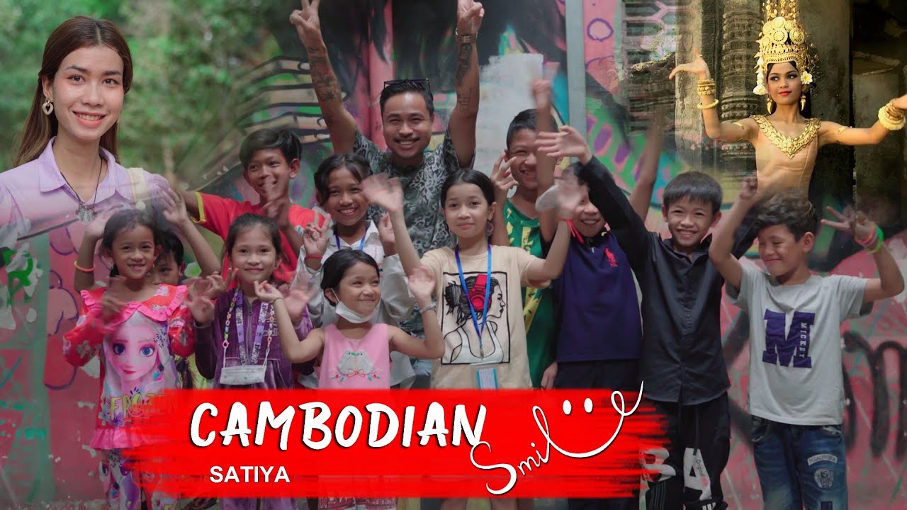 SATIYA - Cambodian Smile [Official MV]