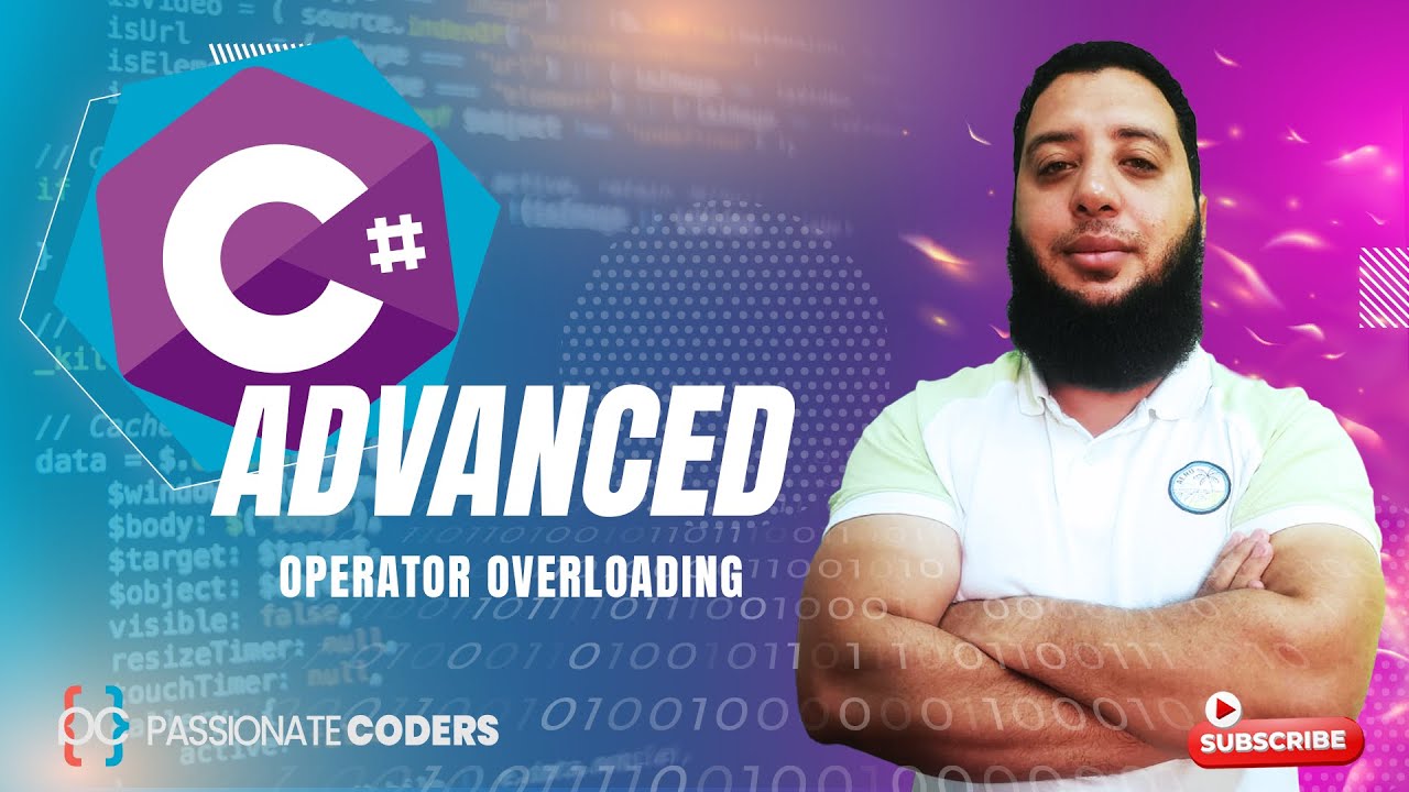 C# Advanced: Operator Overloading