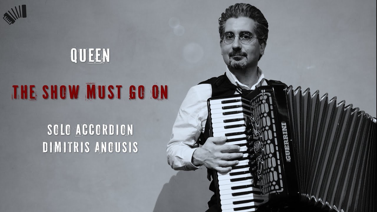 The Show Must Go On - Amazing solo accordion arrangement