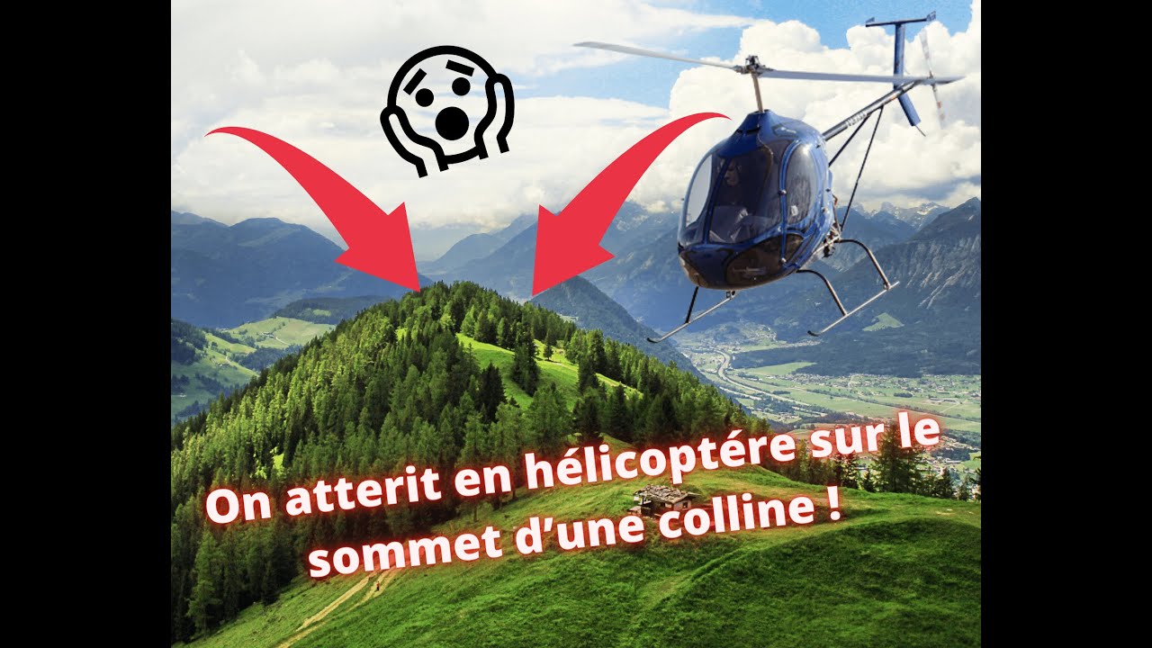 On atterrit en h&eacute;lico ULM sur une colline avec ATC / Cicar&eacute; 8