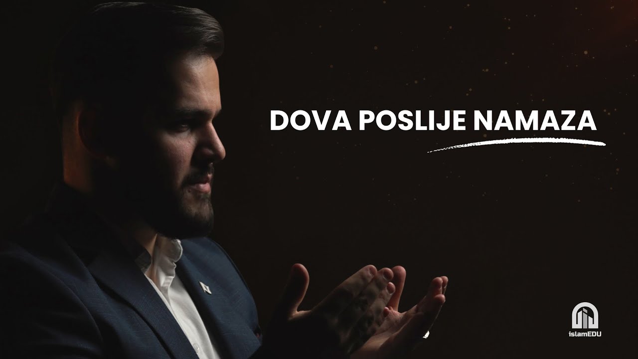 Dova poslije namaza │ Arapski tekst, pravilno učenje i prijevod