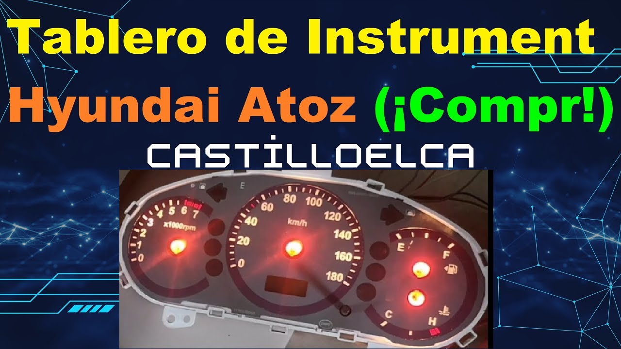 Tablero de Instrumento Hyundai Atoz no funciona (¡Comprobaciones!).