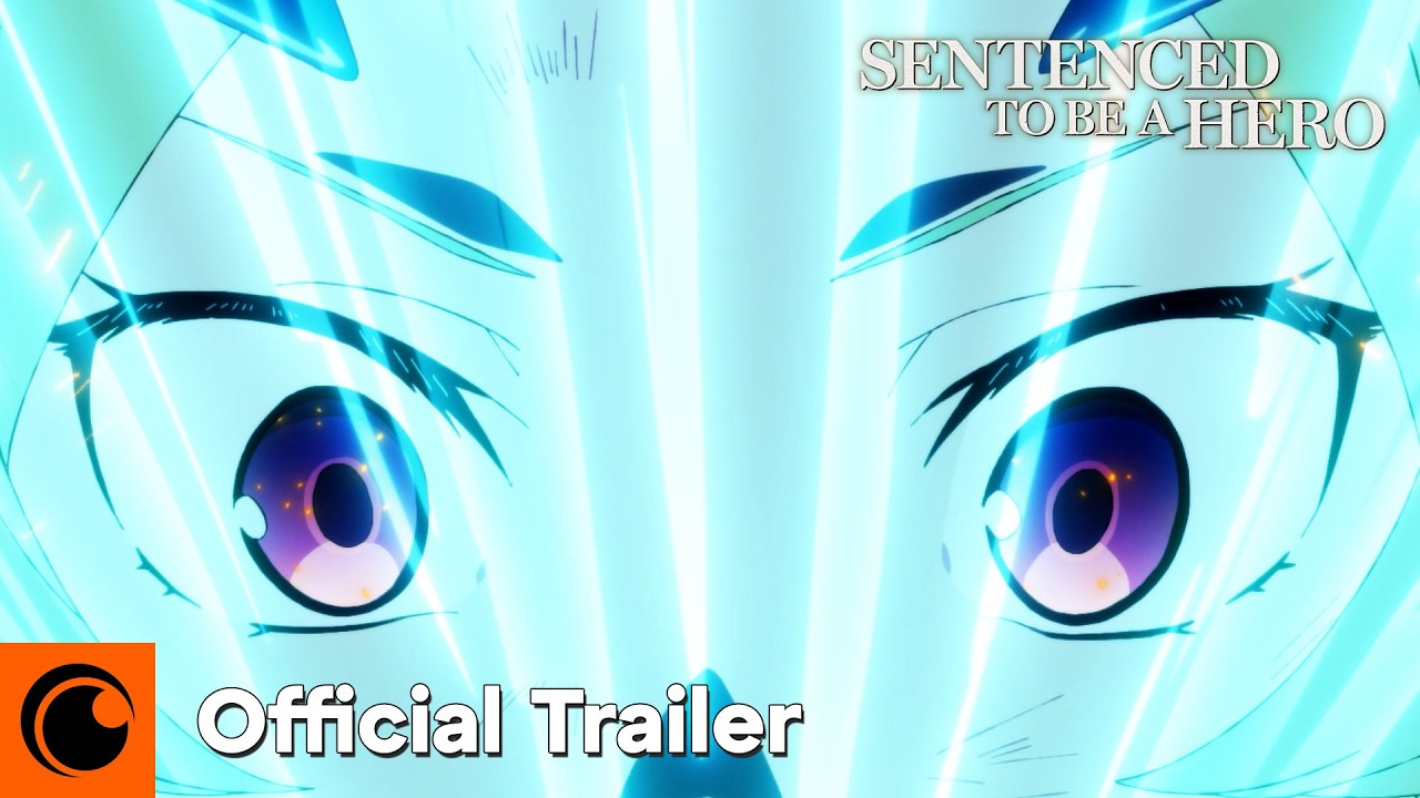 Sentenced to Be a Hero Season 2 | Official Trailer | Crunchyroll