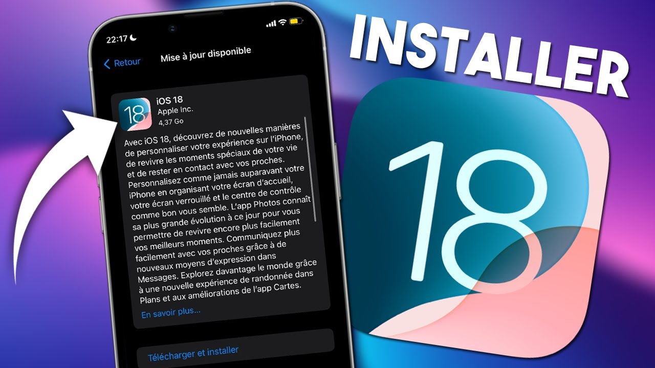 Comment installer la nouvelle mise &agrave; jour iOS 18 sur son iPhone