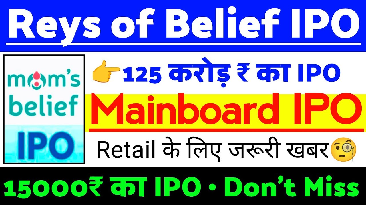 Reys of Belief IPO Review | Reys of Belief IPO GMP status ? | Reys of Belief IPO Latest news