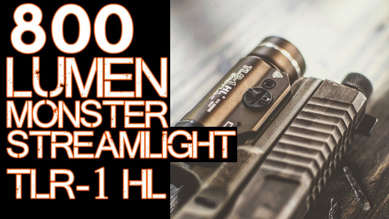 Streamlight TLR-1 HL Review - 800 Lumens - Weapon mounted flashlight