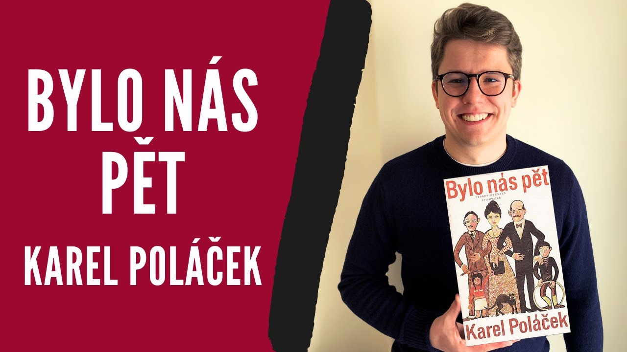 Rozbor d&iacute;la: Bylo n&aacute;s pět - Karel Pol&aacute;ček | Literatura (Povinn&aacute; četba, Maturita)