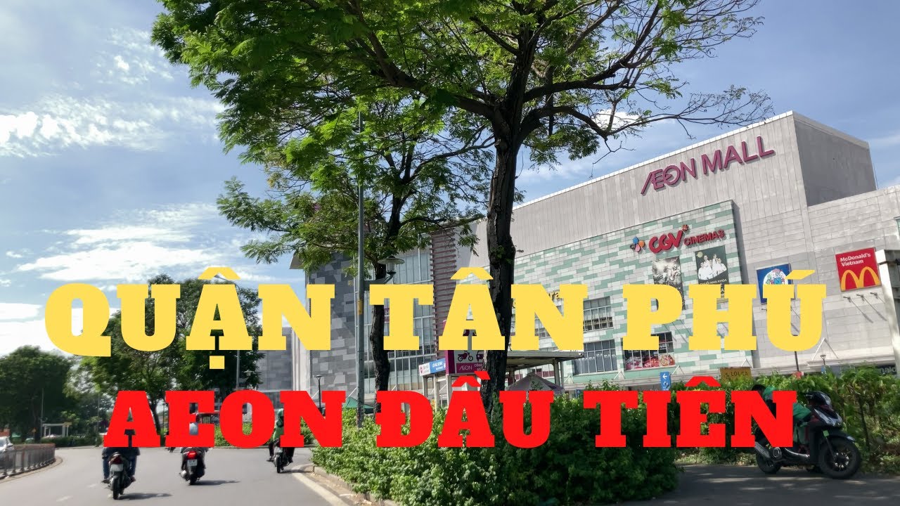 Khám phá Quận Tân Phú 1 phần của Q Tân Bình tách ra
