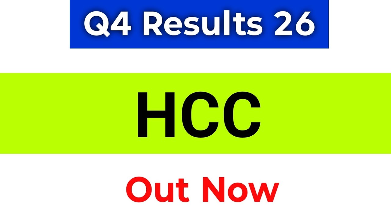 HCC Q4 Results 2026 | HCC Share Latest News | HCC Results | Hindustan Construction Company Share