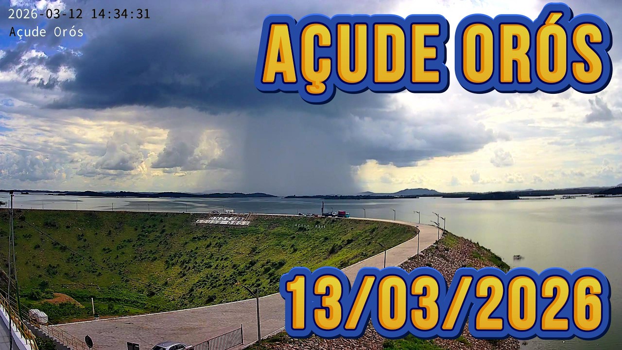 SENSACIONAL AÇUDE ORÓS DADOS ATUALIZADOS HOJE 13/03/2026 - ORÓS CEARÁ