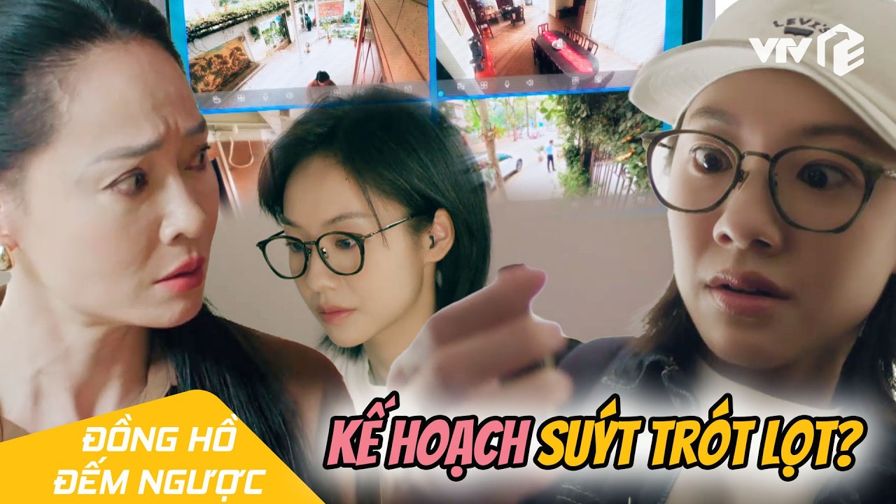 Con riêng ĐỘT NHẬP nhà mẹ kế, lén lấy đi đồ vật quan trọng | Đồng Hồ Đếm Ngược Tập 5