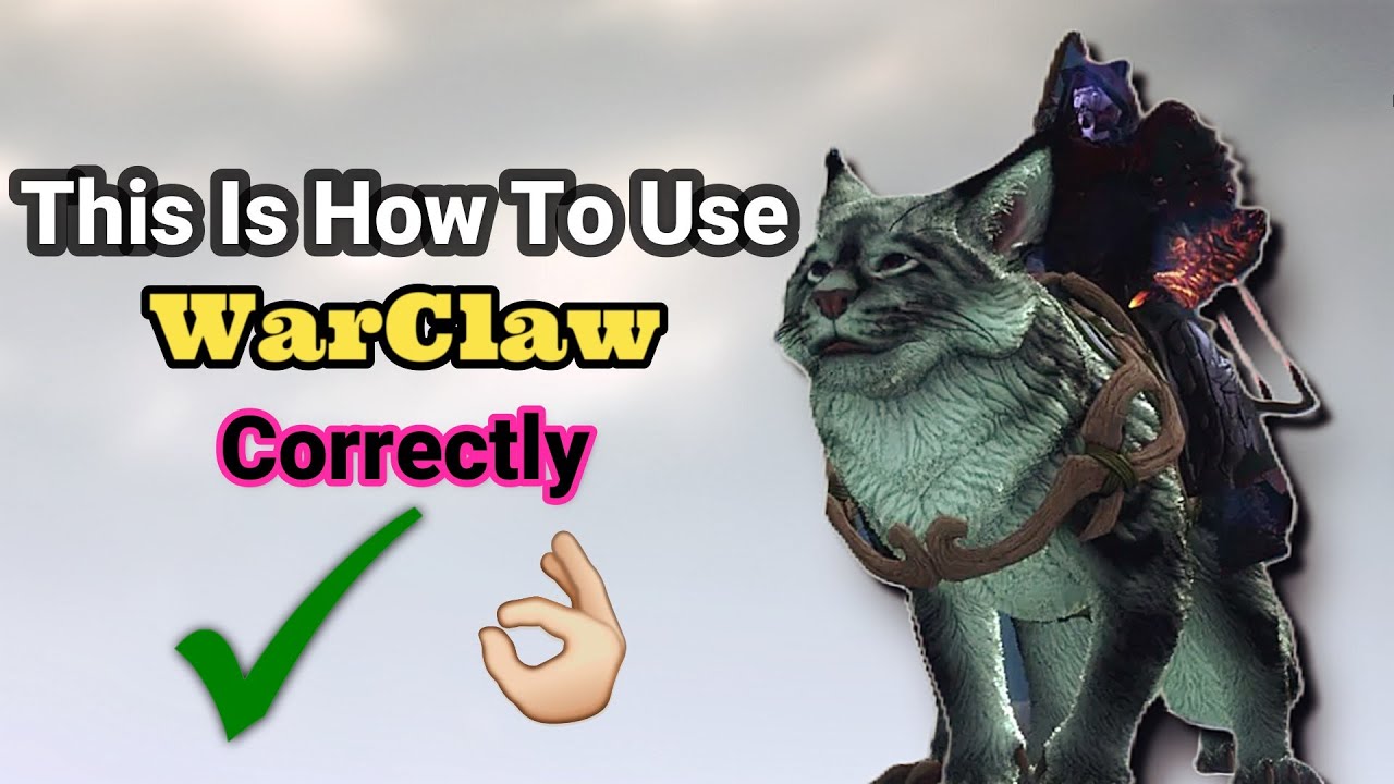 This Is How To Ride The Warclaw The Right Way The Only Guide You Need