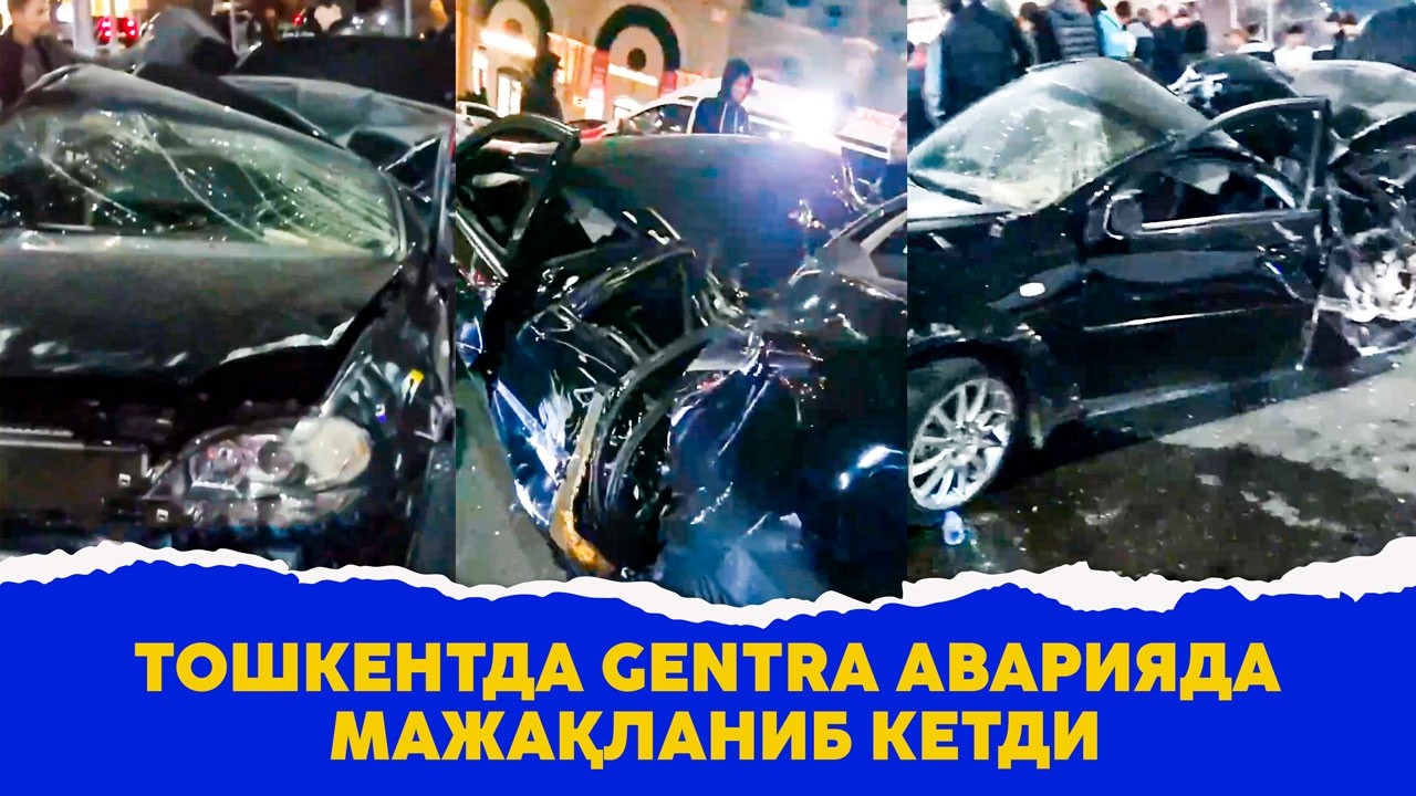 Тошкентда Gentra Nexia билан тукнашиб мажакланиб кетди