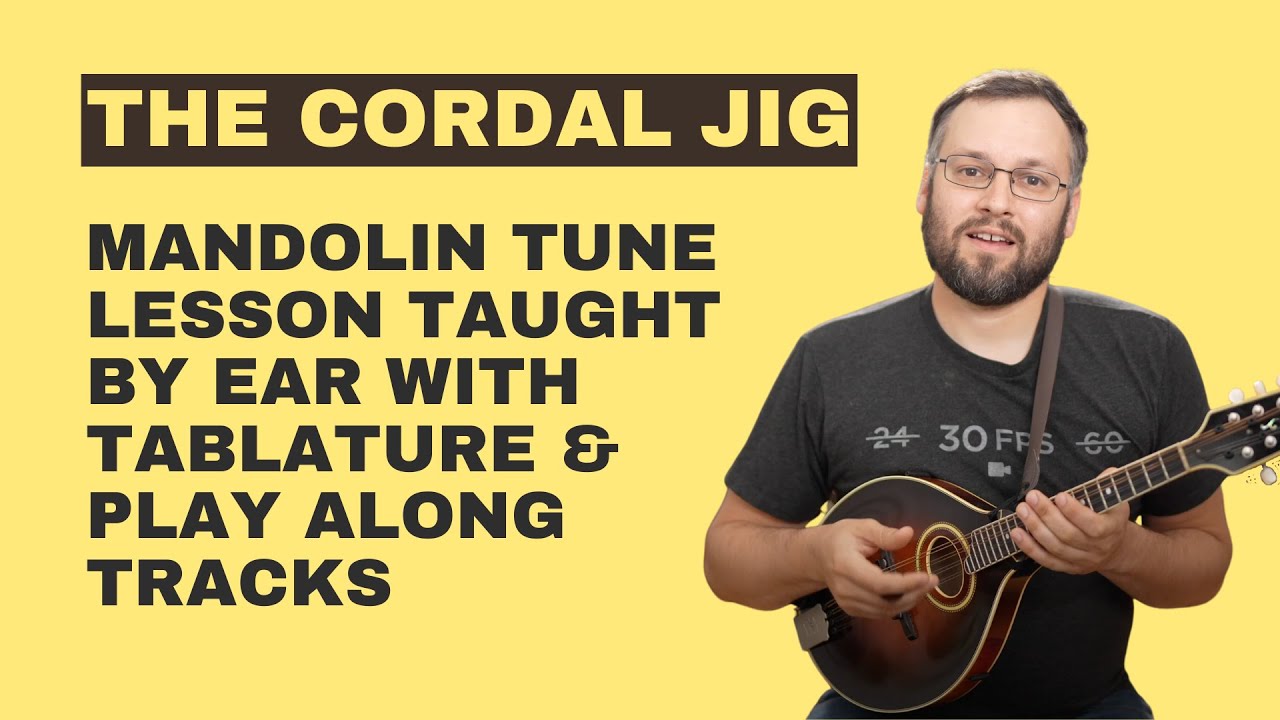 Cordal Jig (With Tabs and Play Along Tracks) - Mandolin Lesson