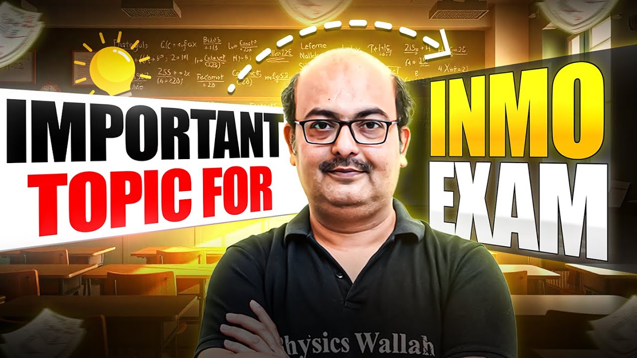 INMO 2025 Exam: Important Topics You Can't Miss! 🤯