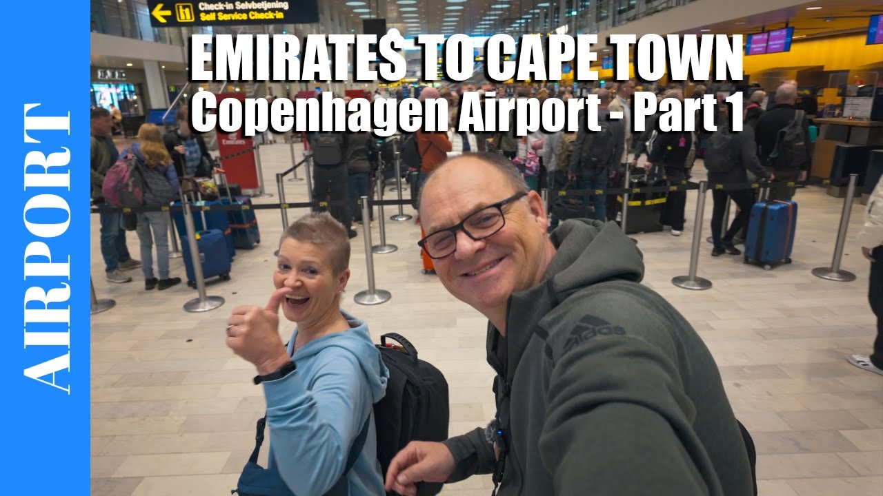 Emirates Flight to Cape Town  - Departure from Copenhagen Airport