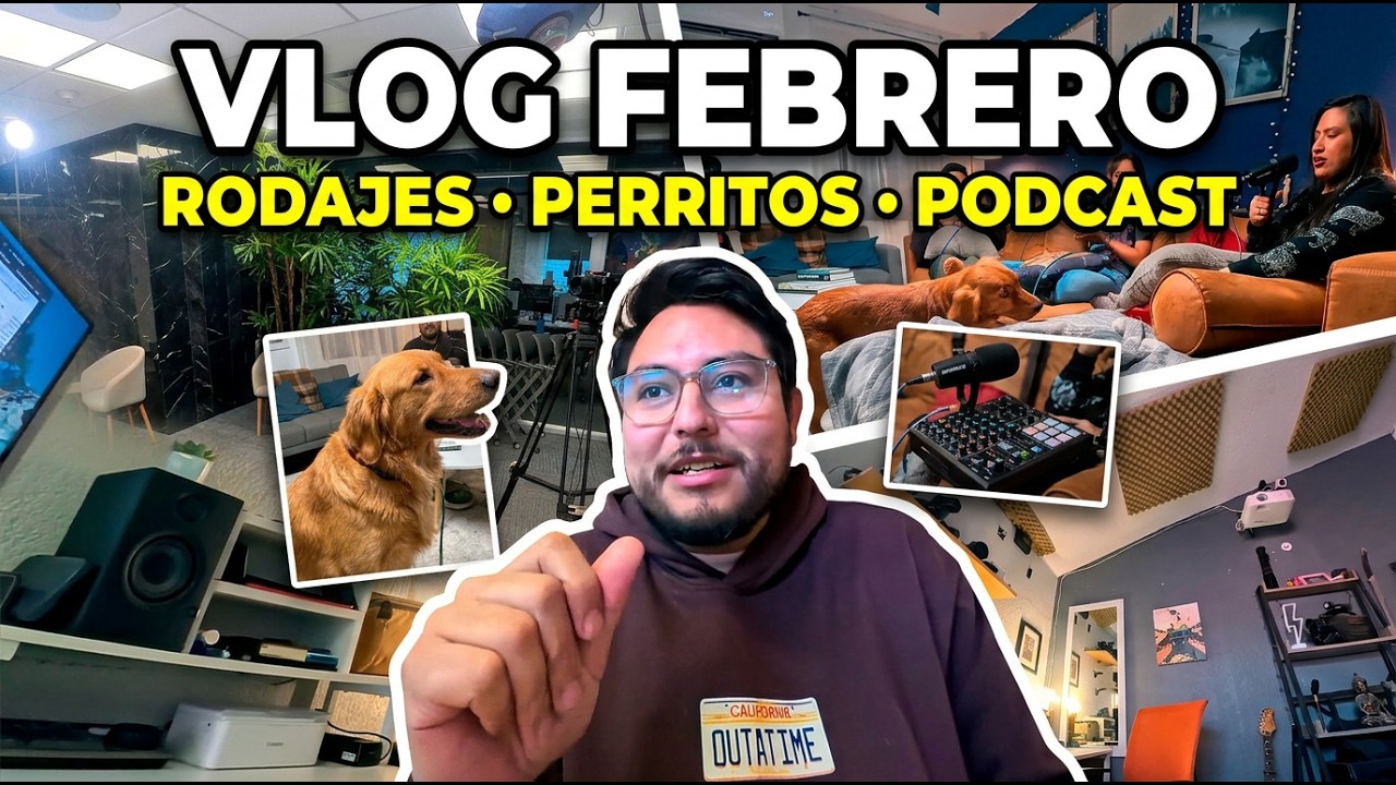 Así fue nuestro Febrero: Rodajes, el detrás de cámaras del Podcast y Perritos 🎬🐶