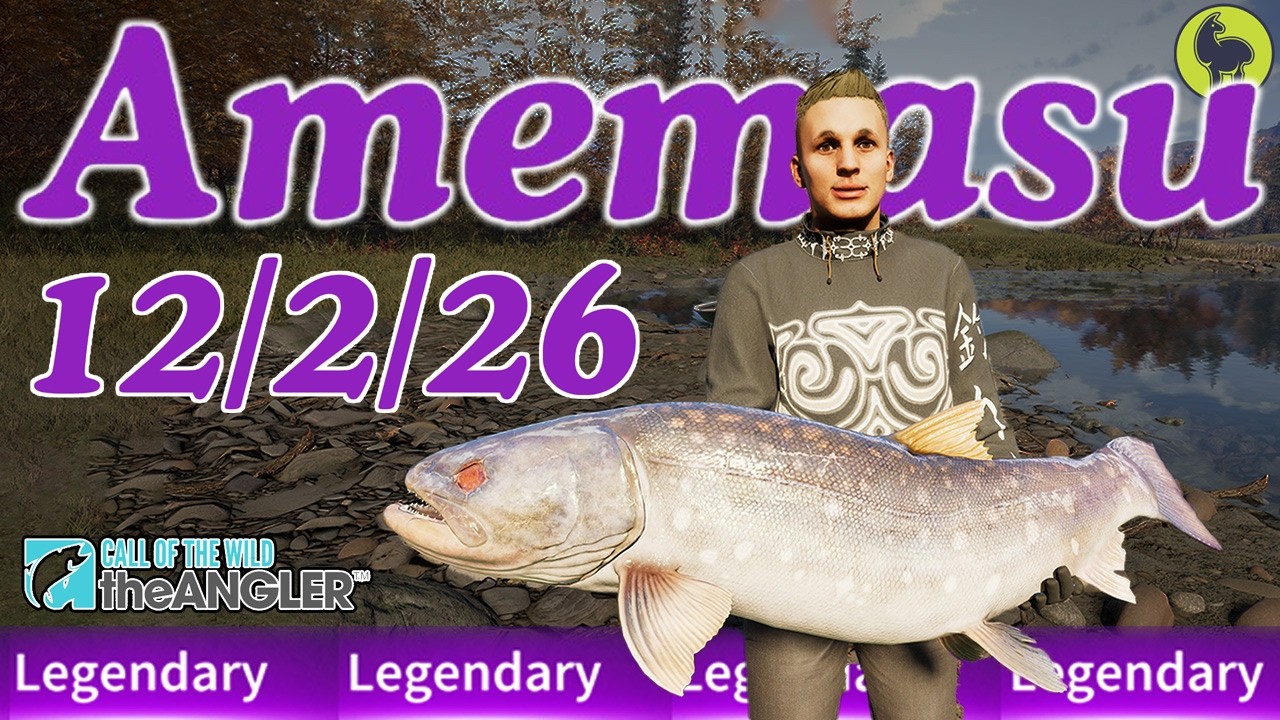 Amemasu the Japan Legendary Fish this Week 12/2/26 | Call of the Wild: The Angler
