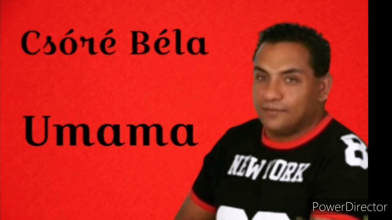 Cs&oacute;r&eacute; B&eacute;la - Umama