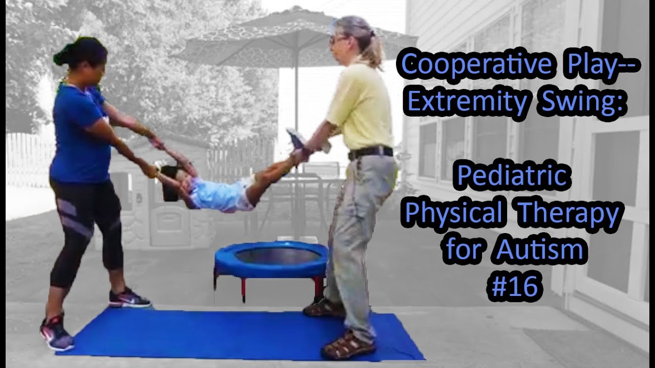 #16 Cooperative Play-Extremity Swing: Pediatric Physical Therapy for Autism