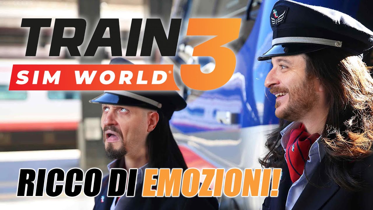 TRAIN SIMULATOR 3 - Incredibile! Ricco di emozioni!